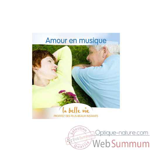 CD - L'Amour en musique - La Belle Vie