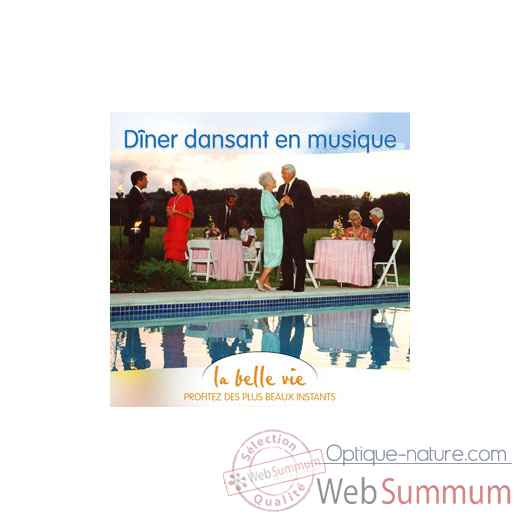 CD - Diner dansant en musique - La Belle Vie