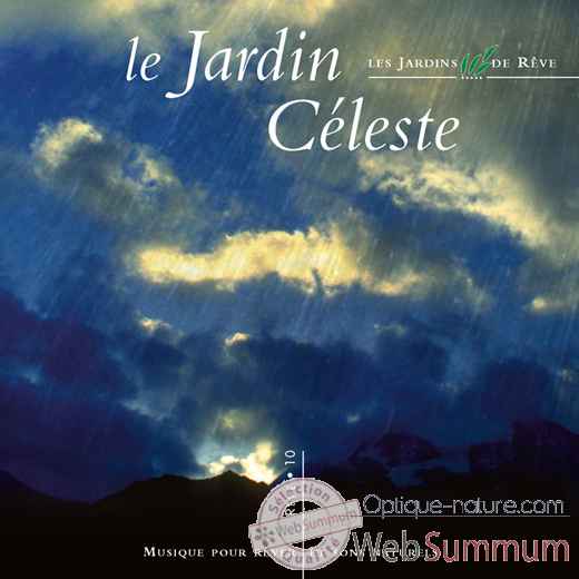 CD - Le jardin celeste - Musique des Jardins de Rêve