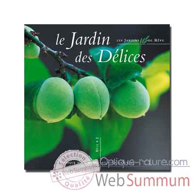 CD - Le jardin des délices - Musique des Jardins de Rêve