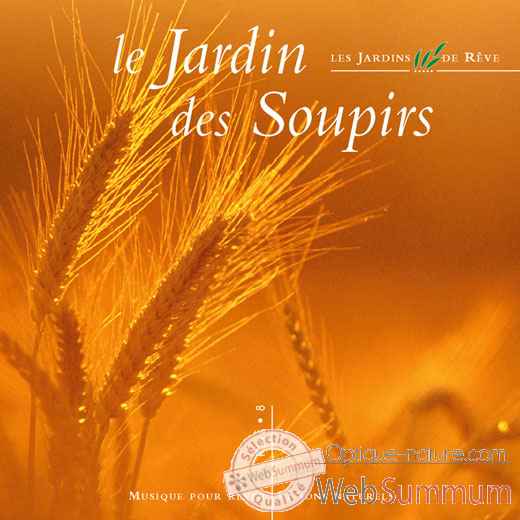 CD - Le jardin des soupirs - Musique des Jardins de Rêve