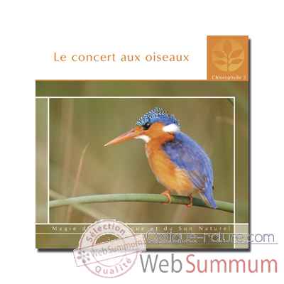 CD - Le concert aux oiseaux - Chlorophylle 2